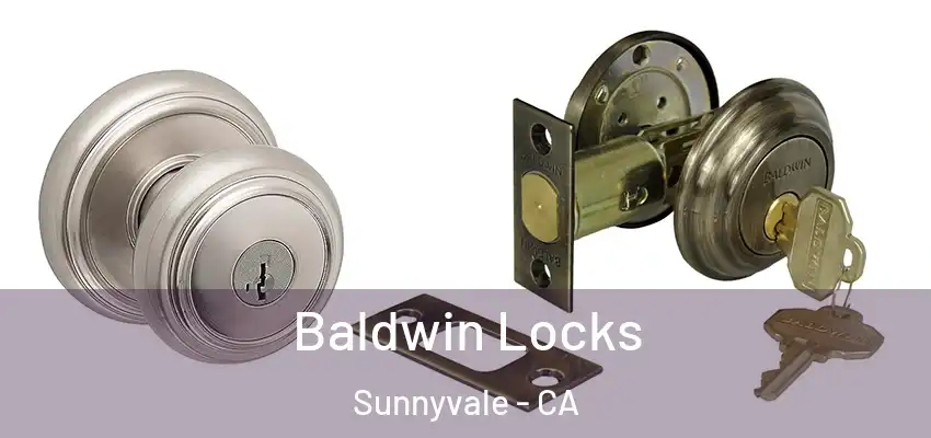  Baldwin Locks Sunnyvale - CA
